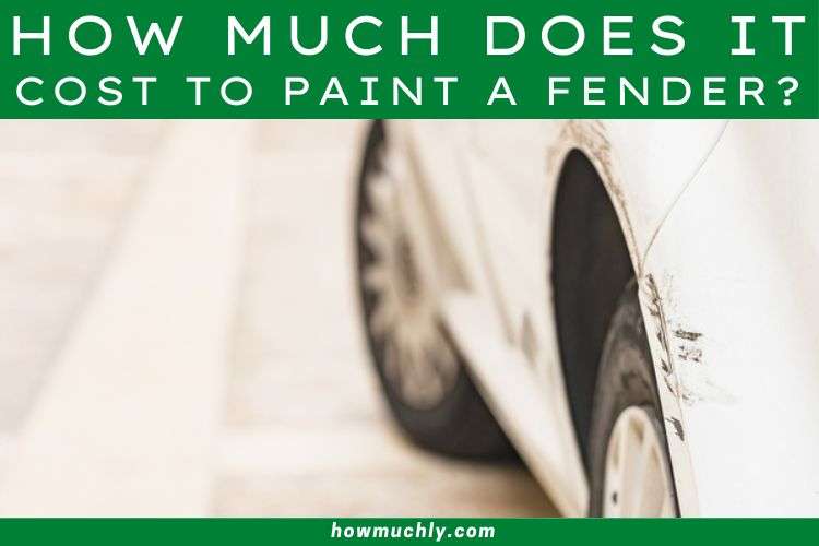How Much Does it Cost to Paint a Fender